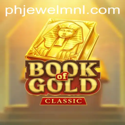 Unveiling the Thrills of BookOfGoldClassic: A Gateway to Ancient Riches with PHJEWEL.COM
