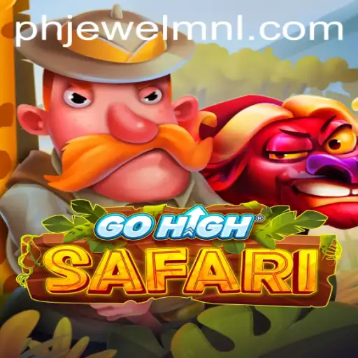 Discover the Thrilling Adventure of GoHighSafari with PHJEWEL.COM