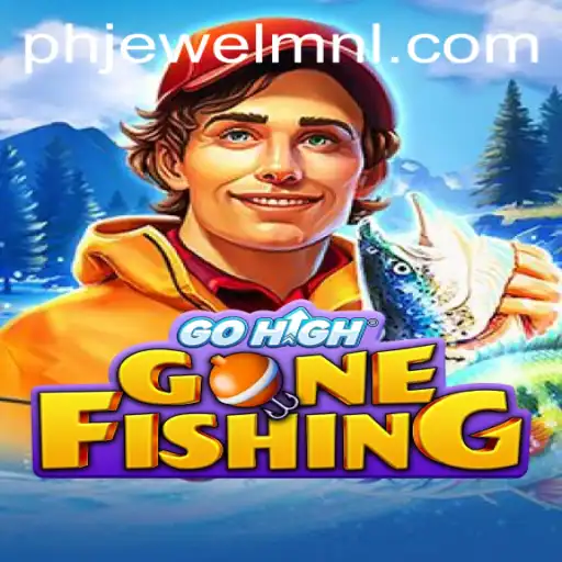 Discover the Exciting World of GoHighGoneFishing with PHJEWEL.COM
