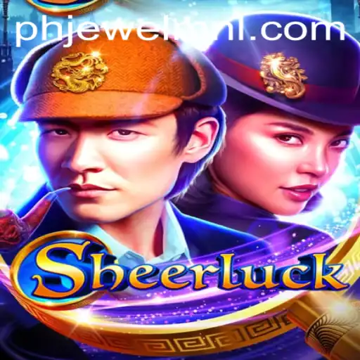 Discover the Captivating World of Sheerluck: A Unique Gaming Experience